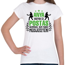 PRINTFASHION Anya vagyok és postás - Női póló - Fehér női póló