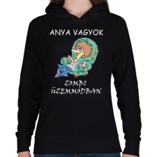 PRINTFASHION Anya vagyok zombi üzemmódban - Női kapucnis pulóver - Fekete női pulóver, kardigán