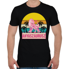 PRINTFASHION Anyaszaurusz - lány - Férfi póló - Fekete férfi póló
