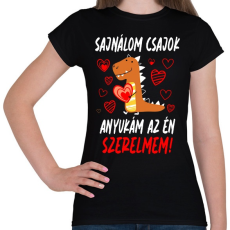 PRINTFASHION Anyukám az én szerelmem - Női póló - Fekete