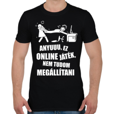 PRINTFASHION Anyuuu, ez online játék - Férfi póló - Fekete férfi póló