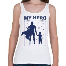 PRINTFASHION Apa a hősöm - Női atléta - Fehér