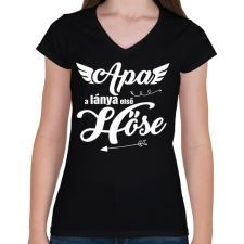 PRINTFASHION Apa, a lánya első hőse - Női V-nyakú póló - Fekete női póló