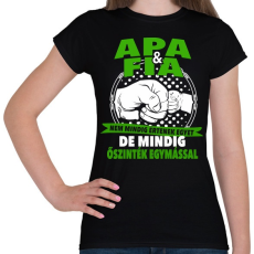 PRINTFASHION Apa és Fia - Női póló - Fekete