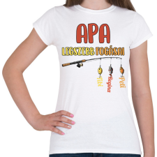 PRINTFASHION Apa legszebb fogásai egyedi nevekkel - Női póló - Fehér női póló