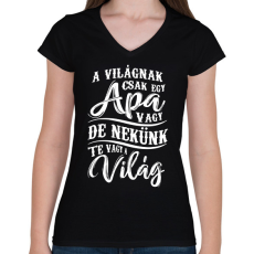 PRINTFASHION Apa nekünk te vagy a világ - Női V-nyakú póló - Fekete