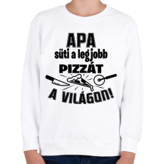 PRINTFASHION Apa süti a legjobb pizzát a világon - Gyerek pulóver - Fehér