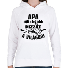PRINTFASHION Apa süti a legjobb pizzát a világon - Női kapucnis pulóver - Fehér női pulóver, kardigán