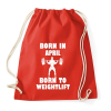 PRINTFASHION Áprilisban születve - súlyemelésre születve - Sportzsák, Tornazsák - Piros