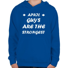 PRINTFASHION Áprilisi férfiak a legerősebbek - Gyerek kapucnis pulóver - Királykék gyerek pulóver, kardigán