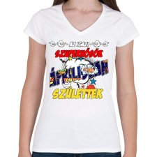 PRINTFASHION Áprilisi szuperhős - Női V-nyakú póló - Fehér női póló