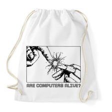 PRINTFASHION Are computers alive? - Sportzsák, Tornazsák - Fehér tornazsák