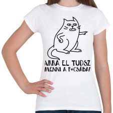 PRINTFASHION Arra el tudsz menni a p*csába - Női póló - Fehér női póló