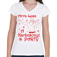 PRINTFASHION Arra lesz a Karácsonyi party - Női V-nyakú póló - Fehér női póló