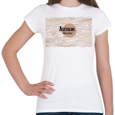 PRINTFASHION Asztalos mester - Női póló - Fehér női póló