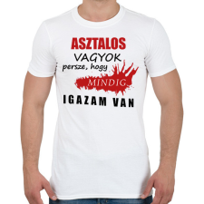 PRINTFASHION Asztalos vagyok - Férfi póló - Fehér férfi póló