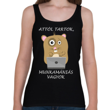 PRINTFASHION Attól tartok, munkamániás vagyok - Női atléta - Fekete női trikó