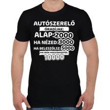 PRINTFASHION Autószerelő óradíjak - Férfi póló - Fekete férfi póló