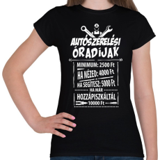 PRINTFASHION Autószerelő óradíjak - Női póló - Fekete