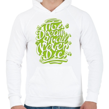 PRINTFASHION Az álmok sosem halnak meg - The dreams - Férfi kapucnis pulóver - Fehér férfi pulóver, kardigán