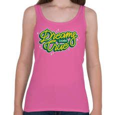 PRINTFASHION Az álmok valóra válnak - Női atléta - Rózsaszín