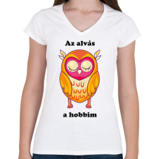 PRINTFASHION Az alvás a hobbim - Női V-nyakú póló - Fehér női póló