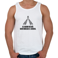 PRINTFASHION Az Audim nélkül nem indulok el sehova - Férfi atléta - Fehér