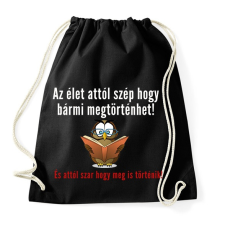 PRINTFASHION Az élet attól szép - Sportzsák, Tornazsák - Fekete tornazsák