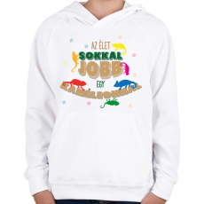 PRINTFASHION Az élet jobb - Kaméleon - Gyerek kapucnis pulóver - Fehér