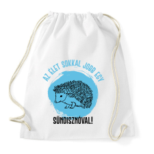 PRINTFASHION Az élet sokkal jobb egy sündisznóval - Sportzsák, Tornazsák - Fehér tornazsák