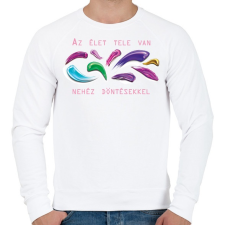 PRINTFASHION Az élet tele van nehéz döntésekkel - Férfi pulóver - Fehér férfi pulóver, kardigán