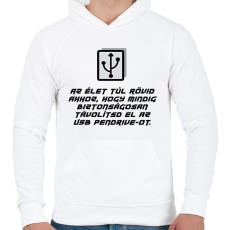 PRINTFASHION Az élet túl rövid - Férfi kapucnis pulóver - Fehér