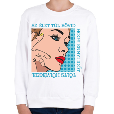 PRINTFASHION Az élet túl rövid - Pop art - Gyerek pulóver - Fehér gyerek pulóver, kardigán