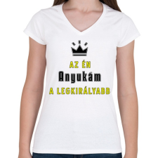 PRINTFASHION Az én anyukám - Női V-nyakú póló - Fehér női póló