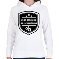 PRINTFASHION Az én garázsom, az én törvényeim - Női kapucnis pulóver - Fehér