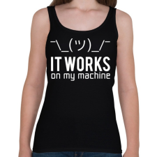 PRINTFASHION Az én gépemen működik - Női atléta - Fekete atléta, trikó