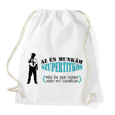 PRINTFASHION Az én munkám szupertitkos - Sportzsák, Tornazsák - Fehér tornazsák