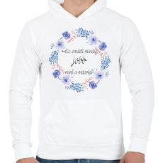 PRINTFASHION Az eredeti mindig jobb, mint a másolat.  - Férfi kapucnis pulóver - Fehér