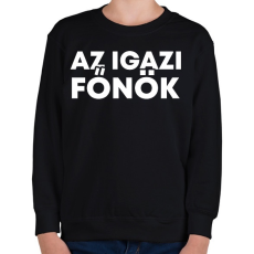 PRINTFASHION Az igazi főnök - Gyerek pulóver - Fekete