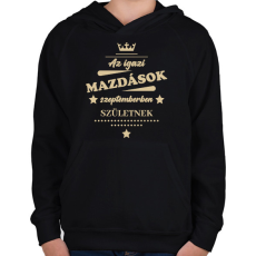 PRINTFASHION Az igazi Mazdások - Hónappal - Gyerek kapucnis pulóver - Fekete