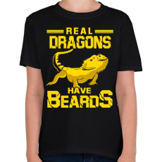PRINTFASHION Az igazi sárkányoknak van szakálla - Gyerek póló - Fekete