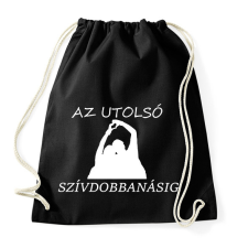 PRINTFASHION AZ UTOLSÓ SZÍVDOBBANÁSIG - Sportzsák, Tornazsák - Fekete tornazsák