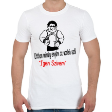 PRINTFASHION Az utolsó szó - Férfi póló - Fehér