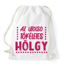 PRINTFASHION Az utolsó tökéletes hölgy - Sportzsák, Tornazsák - Fehér tornazsák