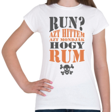 PRINTFASHION Azt hittem rum 2 - Női póló - Fehér női póló