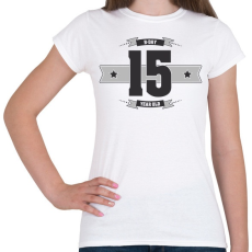 PRINTFASHION b-day-15-dark-lightgrey - Női póló - Fehér