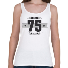 PRINTFASHION b-day-75-dark-lightgrey - Női atléta - Fehér női trikó