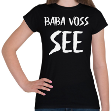 PRINTFASHION BABA VOSS - Női póló - Fekete női póló