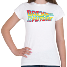 PRINTFASHION Back To The Future - Női póló - Fehér női póló