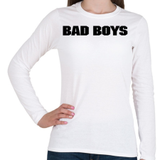 PRINTFASHION BAD BOYS - Női hosszú ujjú póló - Fehér női póló